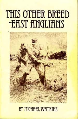 Seller image for This Other Breed, East Anglians for sale by Joy Norfolk, Deez Books