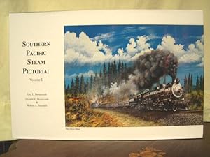 Seller image for SOUTHERN PACIFIC STEAM PICTORIAL, VOLUME II - 2900 SERIES TO 5000 SERIES for sale by Robert Gavora, Fine & Rare Books, ABAA