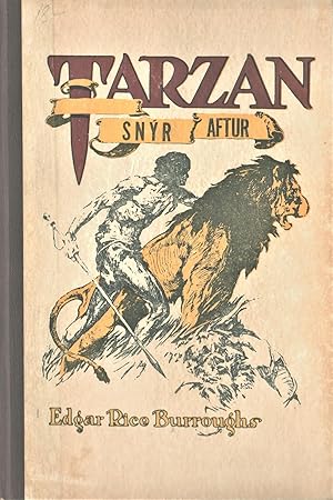 Tarzan snýr aftur [The Return of Tarzan, translated into Icelandic by Ingólfur Jónsson]