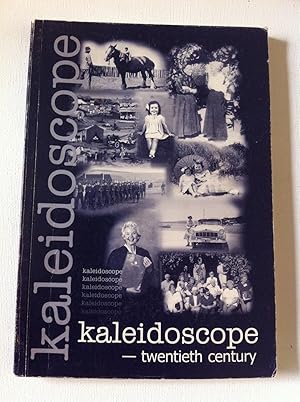 Seller image for Kaleidoscope - twentieth century (UWA Looks Back) for sale by Book Realm