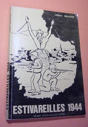 Bild des Verkufers fr Estivareilles 1944 zum Verkauf von Domifasol