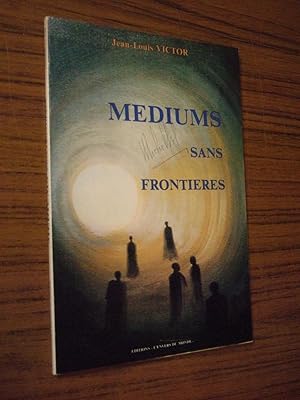 Image du vendeur pour Mediums Sans frontieres) mis en vente par Domifasol