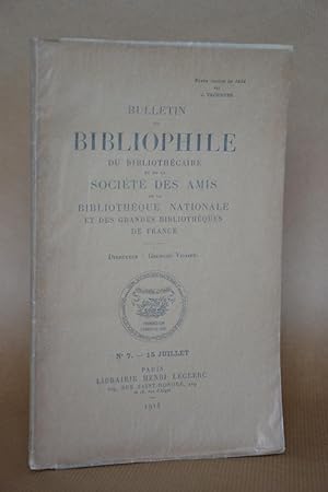 Imagen del vendedor de Bulletin Du Bibliophile, Du Bibliothcaire et De La Socit Des Amis De La Bibliothque Nationale et Des Grandes Bibliothques De France 1914 - N7 (juillet) a la venta por Librairie Raimbeau