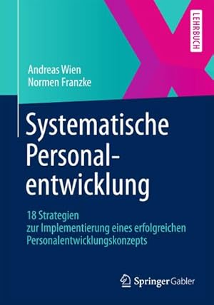 Seller image for Systematische Personalentwicklung for sale by BuchWeltWeit Ludwig Meier e.K.