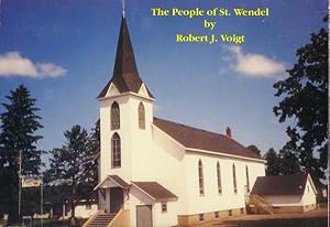 Image du vendeur pour The People of St. Wendel (1867-1992) mis en vente par Paperback Recycler