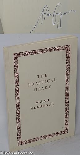 Immagine del venditore per The practical heart: one of four novellas from a new collection to be punblished by Knopf, August 2001 venduto da Bolerium Books Inc.
