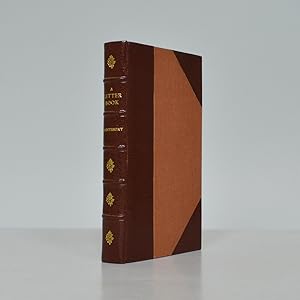A Letter Book. With an Introduction on the History and Art of Letter Writing