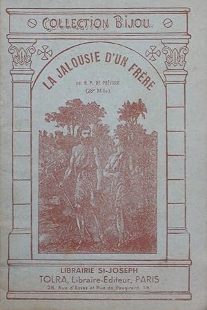 Seller image for La jalousie d'un frre for sale by Bouquinerie L'Ivre Livre