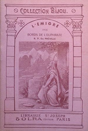 Seller image for L'migr des bords de l'Euphrate for sale by Bouquinerie L'Ivre Livre