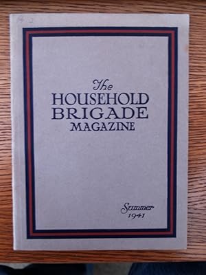 The Household Brigade Magazine Summer 1941