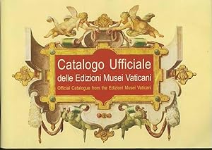 Seller image for Catalogo Ufficiale delle Edizioni Musei Vaticani-Official Catalogue from the Edizioni Musei Vaticani. for sale by Antiquariat Carl Wegner