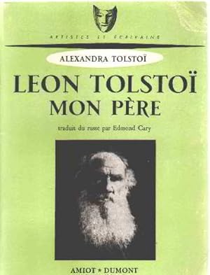 Leon tolstoi mon pere/ EO