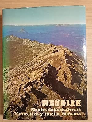 Imagen del vendedor de MENDIAK Montes de Euskalerria - Naturaleza y Huella humana - TOMO 1 (I) a la venta por Gibbon Libreria