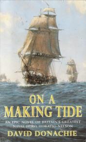 Seller image for On a Making Tide : The Epic Novel of Nelson and Emma for sale by Caerwen Books