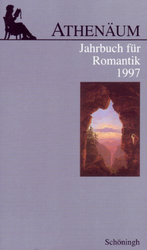 Athenäum, Jahrbuch für Romantik, 7. Jahrgang 1997