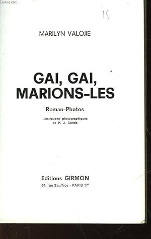 Imagen del vendedor de GAI, GAI, MARIONS-LES a la venta por Le-Livre