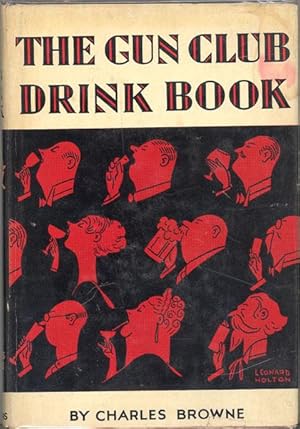 The Gun Club Drink Book