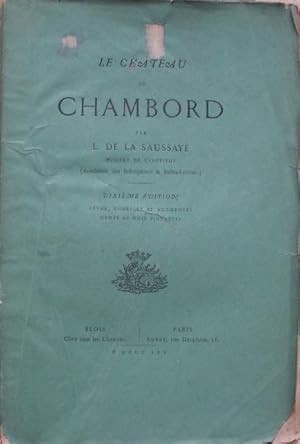 Imagen del vendedor de Le chateau de Chambord. a la venta por Librairie les mains dans les poches