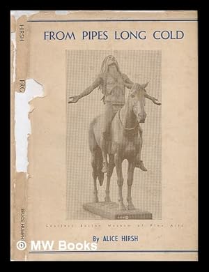 Seller image for From Pipes Long Cold for sale by MW Books Ltd.