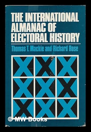 Bild des Verkufers fr The International Almanac of Electoral History zum Verkauf von MW Books Ltd.