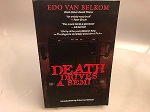 Seller image for Death Drives a Semi for sale by Needham Book Finders