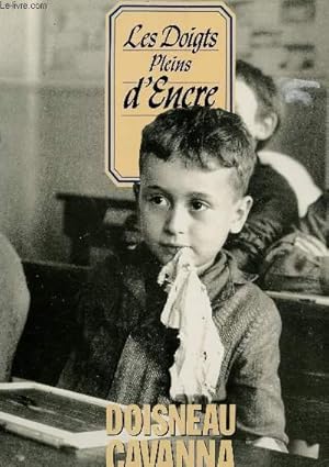 Seller image for LES DOIGTS PLEINS D'ENCRE. for sale by Le-Livre