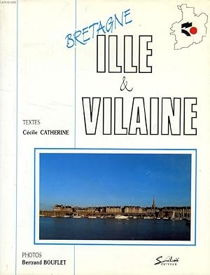 Seller image for BRETAGNE, ILLE & VILAINE for sale by Le-Livre