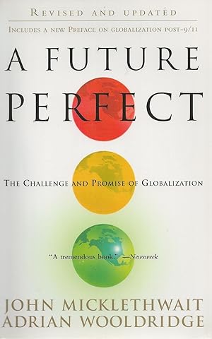 Seller image for A Future Perfect The Challenge and Promise of Globalization for sale by BYTOWN BOOKERY