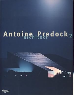 Seller image for Antoine Predock, archtiect, 2 Edited by Brad Collins and Elizabeth Zimmermann for sale by Fundus-Online GbR Borkert Schwarz Zerfa