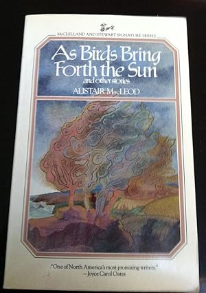 As Birds Bring Forth the Sun (SIGNED)