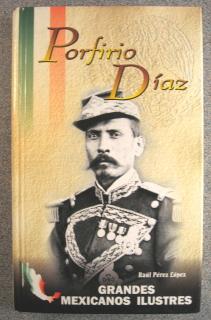 Imagen del vendedor de Porfirio Daz (Grandes Mexicanos Ilustres) a la venta por Florida Mountain Book Co.