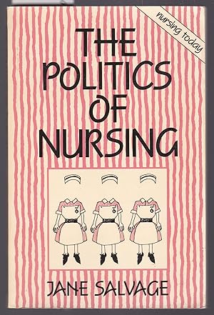 The Politics of Nursing