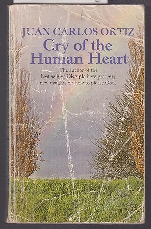 Seller image for Cry of the Human Heart for sale by Laura Books