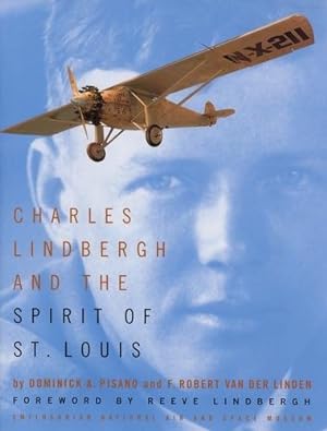 Bild des Verkufers fr Charles Lindbergh and the Spirit of St. Louis, zum Verkauf von Antiquariat Lindbergh