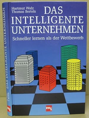 Imagen del vendedor de Das intelligente Unternehmen. Schneller lernen als der Wettbewerb. a la venta por Nicoline Thieme