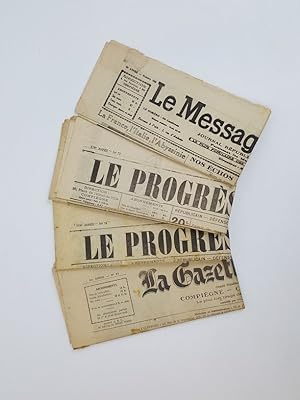 Le Progres de L'Oise, No. 73 and 74, La Gazette de l'Oise No. 81 and Numero Special, Le Messager ...