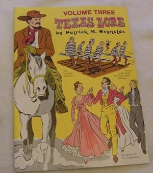 Imagen del vendedor de Texas Lore Volume Three a la venta por Pheonix Books and Collectibles