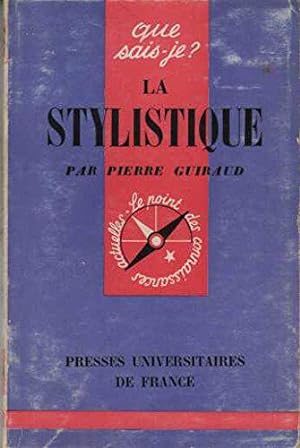 Bild des Verkufers fr La stylistique zum Verkauf von JLG_livres anciens et modernes