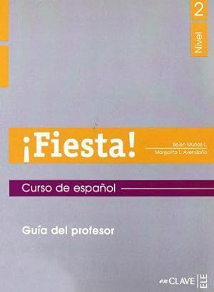 Imagen del vendedor de Fiesta! Nivel 2: Guia del profesor a la venta por JLG_livres anciens et modernes
