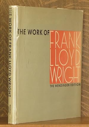 THE WORK OF FRANK LLOYD WRIGHT