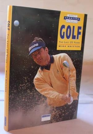 Seller image for Great Sporting Moments: Golf: The Last 25 Years for sale by H4o Books