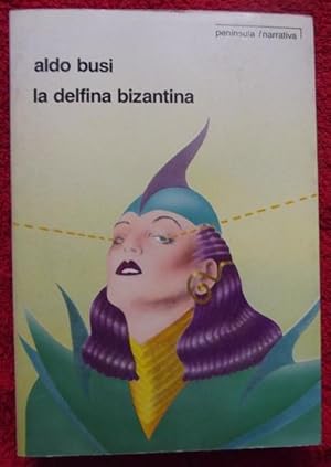 Imagen del vendedor de La delfina bizantina a la venta por Librera Mamut