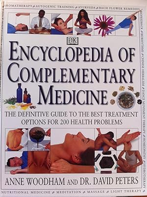 Immagine del venditore per Encyclopedia of Complimentary Medicine The Definitive Guide to the Best Treatment Options For 200 Health Problems venduto da Book Realm