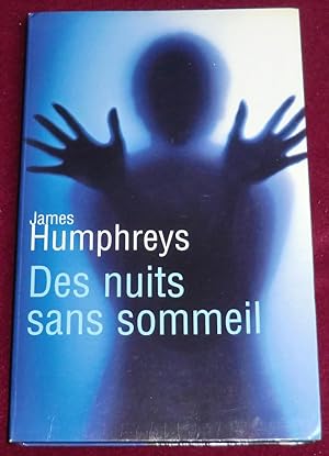 Imagen del vendedor de DES NUITS SANS SOMMEIL - Roman a la venta por LE BOUQUINISTE