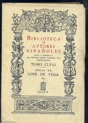 OBRAS DE LOPE DE VEGA. TOMO VII. ACTOS Y COLOQUIOS. BIBILIOTECA DE AUTORES ESPAÑOLES. TOMO CLVIII.