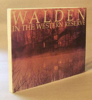 Immagine del venditore per Walden in the Western Reserve: A Photographic Essay venduto da Books & Bidders Antiquarian Booksellers