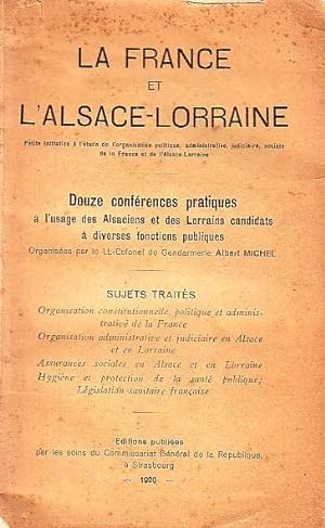 La France et l'Alsace-Lorraine.