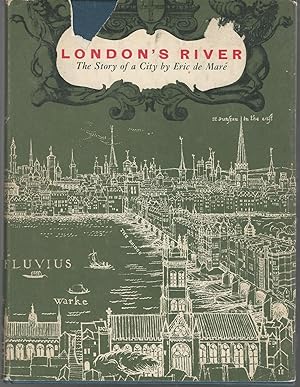 Immagine del venditore per London's River: The Story of a City venduto da Dorley House Books, Inc.