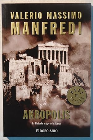 Seller image for Akropolis (Vol.496/6). La historia mgica de Atenas for sale by NOMBELA LIBROS USADOS