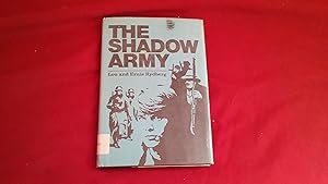 THE SHADOW ARMY